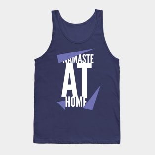 Namaste at Home (stay at home) Tank Top